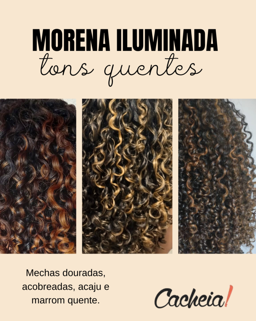 Morena iluminada cacheada tons quentes